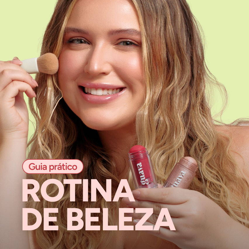 Beleza Descomplicada: uma rotina prática para o dia a dia